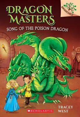 Das Lied des giftigen Drachens: Ein Zweigbuch (Dragon Masters #5), 5 - Song of the Poison Dragon: A Branches Book (Dragon Masters #5), 5