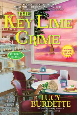 Das Key Lime Crime: Ein Key West Food Critic Mystery - The Key Lime Crime: A Key West Food Critic Mystery