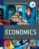 Oxford IB Diploma Programme: IB Economics Kursbuch - Oxford IB Diploma Programme: IB Economics Course Book