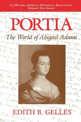 Portia: Die Welt von Abigail Adams - Portia: The World of Abigail Adams