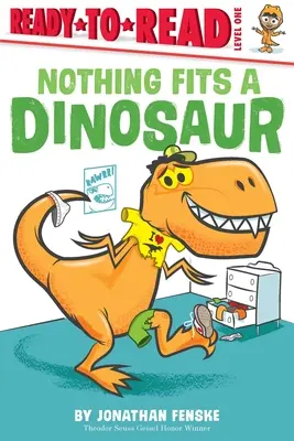 Nichts passt zu einem Dinosaurier - Nothing Fits a Dinosaur