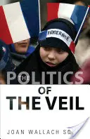 Die Politik des Schleiers - The Politics of the Veil