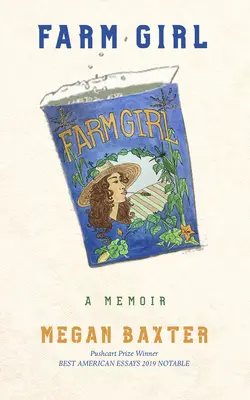 Bauernmädchen: Ein Memoir - Farm Girl: A Memoir