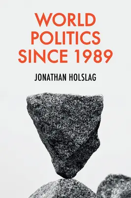 Weltpolitik seit 1989 - World Politics Since 1989