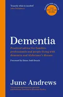 Demenz - Der Leitfaden aus einer Hand: Praktische Ratschläge für Familien, Fachleute und Menschen, die mit Demenz und der Alzheimer-Krankheit leben: Aktualisierte Ausgabe - Dementia - The One-Stop Guide: Practical advice for families, professionals and people living with dementia and Alzheimer's disease: Updated Edition