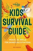 Survival Guide für Kinder - Praktische Fertigkeiten für brenzlige Situationen - Kids' Survival Guide - Practical Skills for Intense Situations