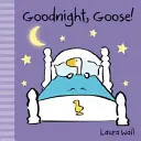 Gute Nacht, Gans - Goodnight, Goose