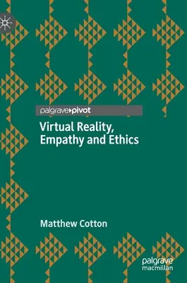 Virtuelle Realität, Empathie und Ethik - Virtual Reality, Empathy and Ethics