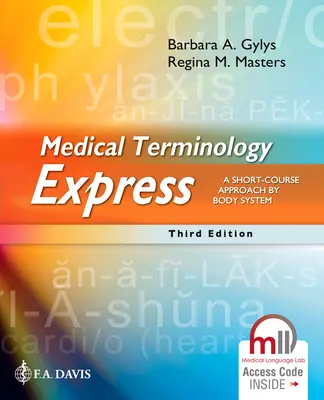 Medizinische Terminologie Express: Ein Kurzlehrgang nach Körpersystem - Medical Terminology Express: A Short-Course Approach by Body System