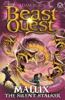 Bestien-Quest: Mallix der schweigsame Stalker: Serie 26 Buch 2 - Beast Quest: Mallix the Silent Stalker: Series 26 Book 2