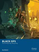 Black Ops: Taktische Spionage Wargaming - Black Ops: Tactical Espionage Wargaming