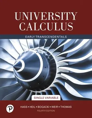 Universitätsberechnung: Early Transcendentals, Einzelne Variable - University Calculus: Early Transcendentals, Single Variable