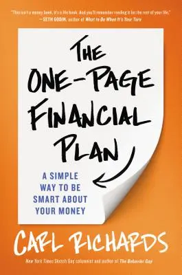 Der einseitige Finanzplan: Ein einfacher Weg, klug mit Ihrem Geld umzugehen - The One-Page Financial Plan: A Simple Way to Be Smart about Your Money