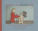 Leben mit einem schwarzen Hund - Living with a Black Dog