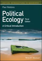 Politische Ökologie: Eine kritische Einführung - Political Ecology: A Critical Introduction