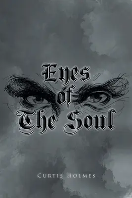 Die Augen der Seele - Eyes of The Soul