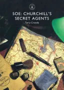 SOE: Churchills Geheimagenten - SOE: Churchill's Secret Agents