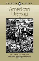 Amerikanische Utopien - American Utopias