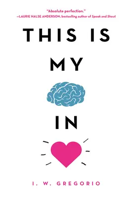 Mein Gehirn ist verliebt - This Is My Brain in Love