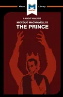 Eine Analyse von Niccolo Machiavellis Der Fürst - An Analysis of Niccolo Machiavelli's the Prince