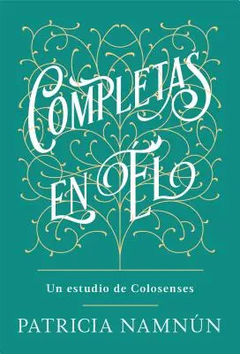 Completas En l: Un Estudio de Colosenses