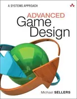 Fortgeschrittenes Spieldesign: Ein systemischer Ansatz - Advanced Game Design: A Systems Approach