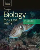 Eduqas Biology For A Level Yr 2 Student Book: 2. Auflage - Eduqas Biology For A Level Yr 2 Student Book: 2nd Edition