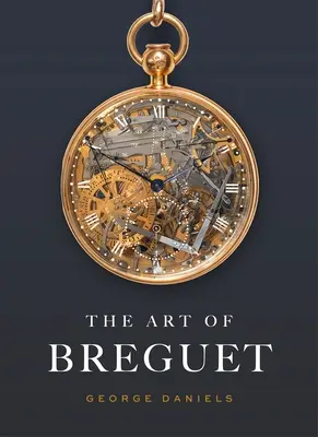 Die Kunst von Breguet - The Art of Breguet