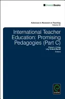 Internationale Lehrerausbildung: Vielversprechende Pädagogiken - International Teacher Education: Promising Pedagogies