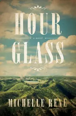 Das Stundenglas: Ein Roman über Calamity Jane - Hour Glass: A Novel of Calamity Jane