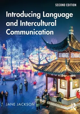 Einführung in Sprache und interkulturelle Kommunikation - Introducing Language and Intercultural Communication