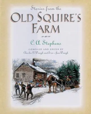Geschichten von der Old Squire's Farm - Stories from the Old Squire's Farm