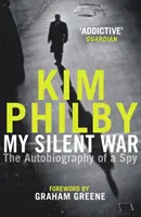 Mein stiller Krieg - Die Autobiographie eines Spions - My Silent War - The Autobiography of a Spy