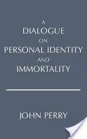 Dialog über persönliche Identität und Unsterblichkeit - Dialogue on Personal Identity and Immortality