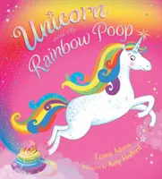 Das Einhorn und der Regenbogenpopo - Unicorn and the Rainbow Poop