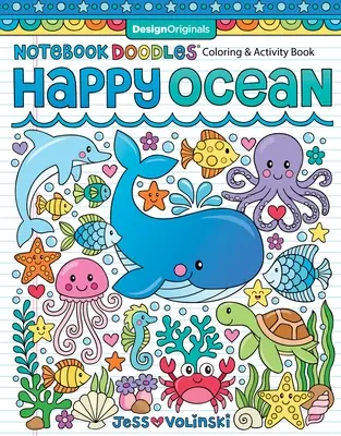 Notizbuch Doodles Fröhlicher Ozean: Ausmal- und Activity-Buch - Notebook Doodles Happy Ocean: Coloring & Activity Book