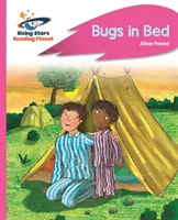 Leseplanet - Käfer im Bett - Rosa B: Rocket Phonics - Reading Planet - Bugs in Bed - Pink B: Rocket Phonics