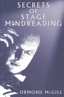 Die Geheimnisse des Gedankenlesens auf der Bühne - Secrets of Stage Mindreading