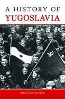 Eine Geschichte Jugoslawiens - A History of Yugoslavia