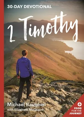 2 Timotheus: 30-Tage-Devotionalie - 2 Timothy: 30-Day Devotional