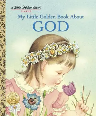 Mein kleines goldenes Buch über Gott - My Little Golden Book about God