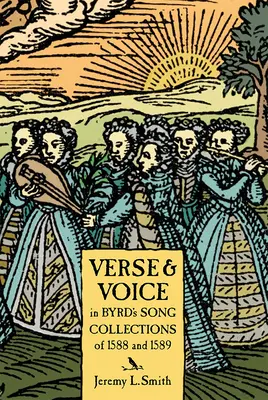 Strophe und Stimme in Byrds Liedersammlungen von 1588 - Verse and Voice in Byrd's Song Collections of 1588
