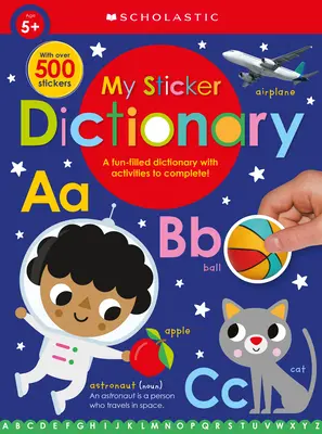 Mein Sticker-Wörterbuch: Scholastic Early Learners (Stickerbuch) - My Sticker Dictionary: Scholastic Early Learners (Sticker Book)