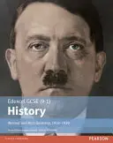 Edexcel GCSE (9-1) Geschichte Weimar und Nazi-Deutschland, 1918-1939 Student Book - Edexcel GCSE (9-1) History Weimar and Nazi Germany, 1918-1939 Student Book