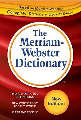 Das Merriam-Webster-Wörterbuch - The Merriam-Webster Dictionary