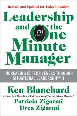 Führung und der One Minute Manager: Effektivitätssteigerung durch Situative Führung II - Leadership and the One Minute Manager: Increasing Effectiveness Through Situational Leadership II