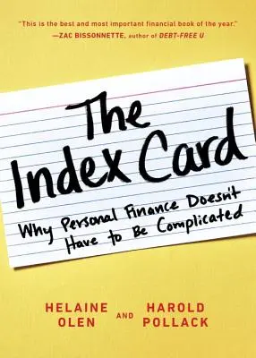 Die Karteikarte: Warum persönliche Finanzen nicht kompliziert sein müssen - The Index Card: Why Personal Finance Doesn't Have to Be Complicated