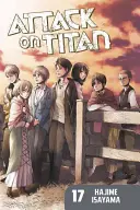 Angriff auf Titan, Band 17 - Attack on Titan, Volume 17