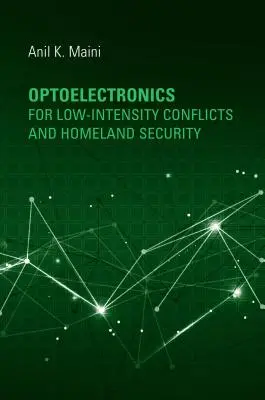 Optoelektronik für Konflikte niedriger Intensität und Innere Sicherheit - Optoelectronics for Low-Intensity Conflicts and Homeland Security