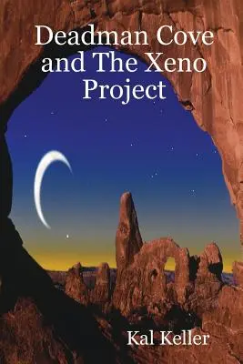 Deadman Cove und das Xeno-Projekt - Deadman Cove and the Xeno Project